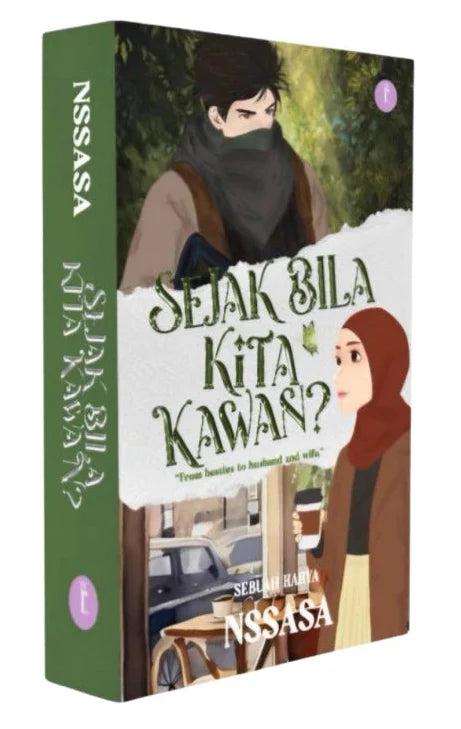 Sejak Bila Kita Kawan?