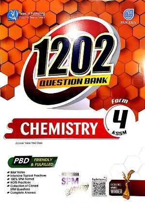 1202 Bank Soalan Chemistry Form 4 **Old Edition