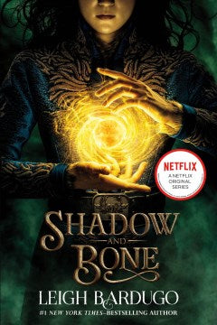 Shadow and Bone Trilogy #01: Shadow and Bone (Movie Tie-in) (US)
