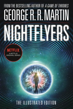 Nightflyers: The Illustrated Edition (Movie Tie-in)