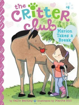 The Critter Club #04: Marion Takes a Break