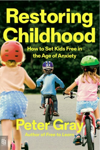 Restoring Childhood