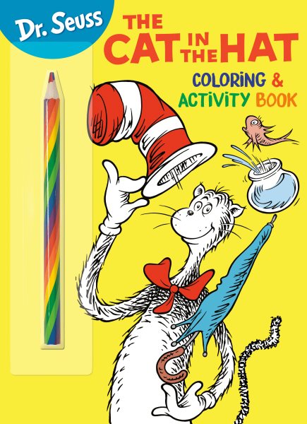 Dr. Seuss The Cat in the Hat Coloring & Activity Book